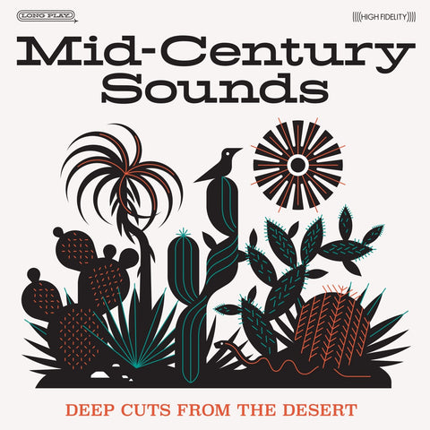 Mid-Century Sounds - Deep Cuts From The Desert